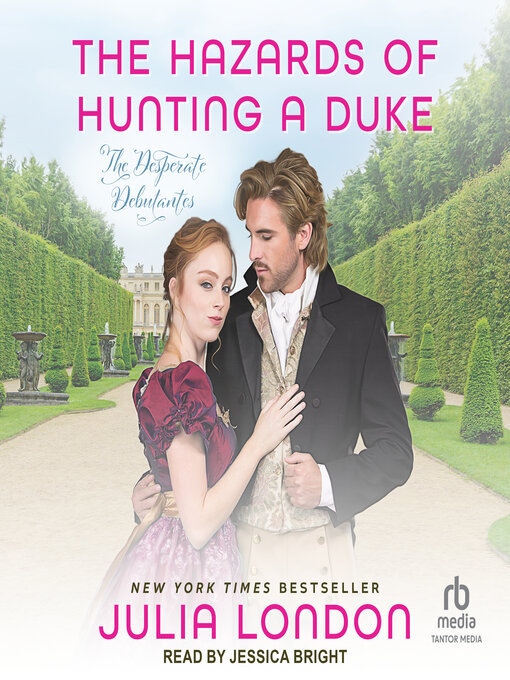 Title details for The Hazards of Hunting a Duke by Julia London - Wait list
